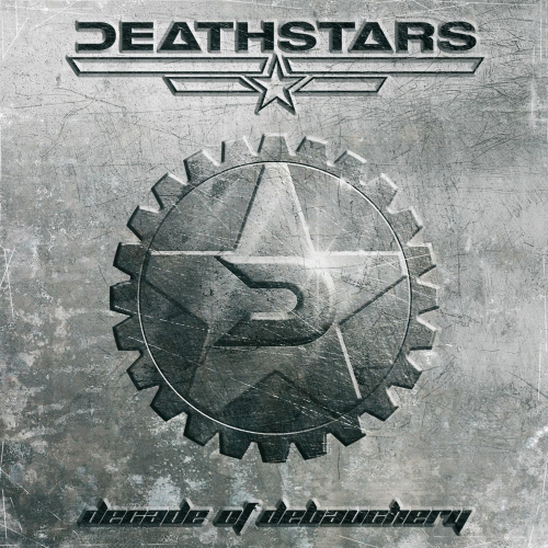 Deathstars : Decade of Debauchery